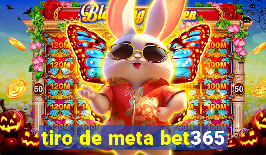 tiro de meta bet365